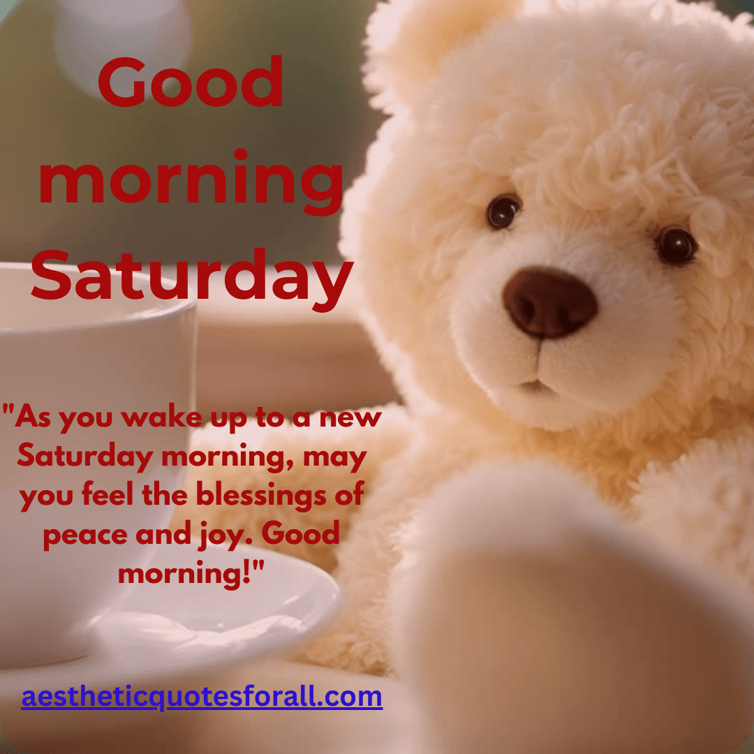 good morning saturday