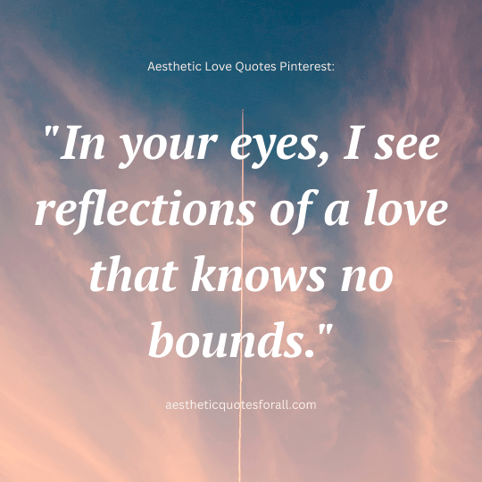 Aesthetic Love Quotes Pinterest