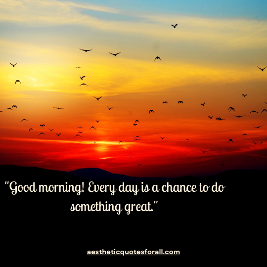 Unique Good Morning Quotes