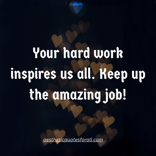 Appreciation Quotes For Good Work