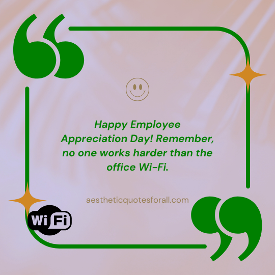 Employee Appreciation Day Quotes Funny 