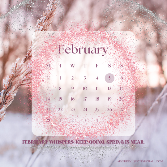 February Quotes Inspirational
