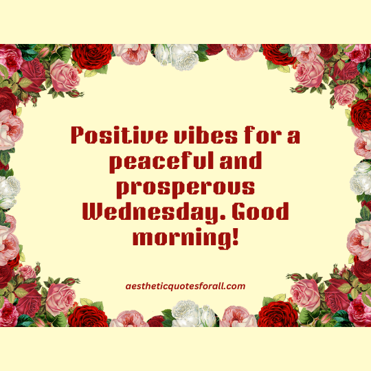 Positive Good Morning Wednesday Blessings