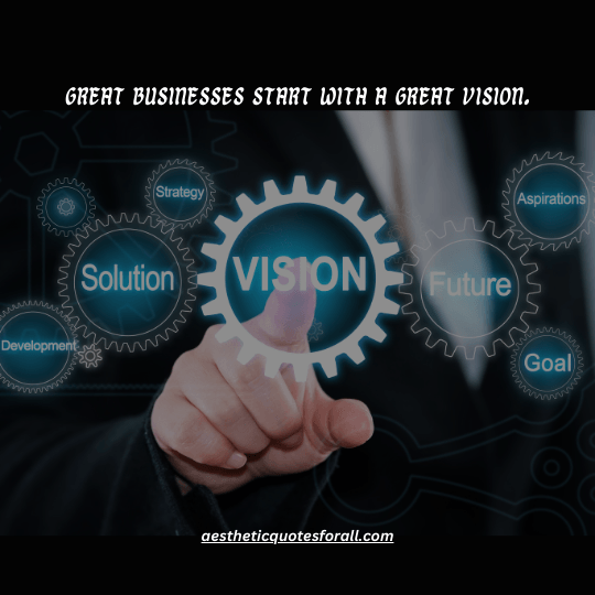 Vision Quotes for Business