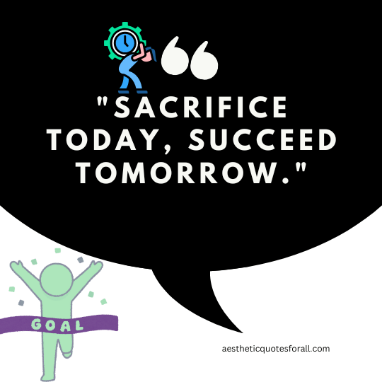 Quotes About Sacrifice for Success