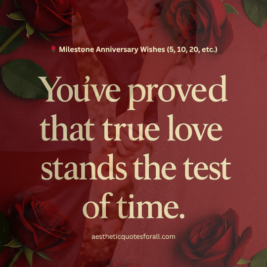 🌹 Milestone Anniversary Wishes