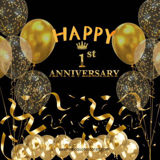 happy first anniversary