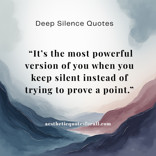 Deep Silence Quotes