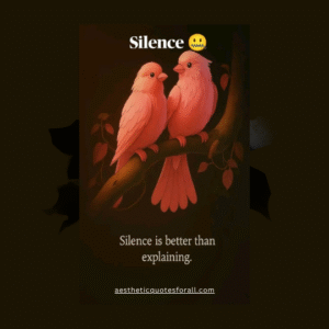 Silence Quotes