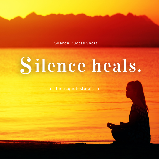 Silence Quotes Short