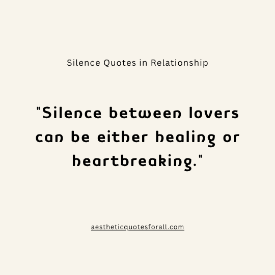 Silence Quotes in Relationship
