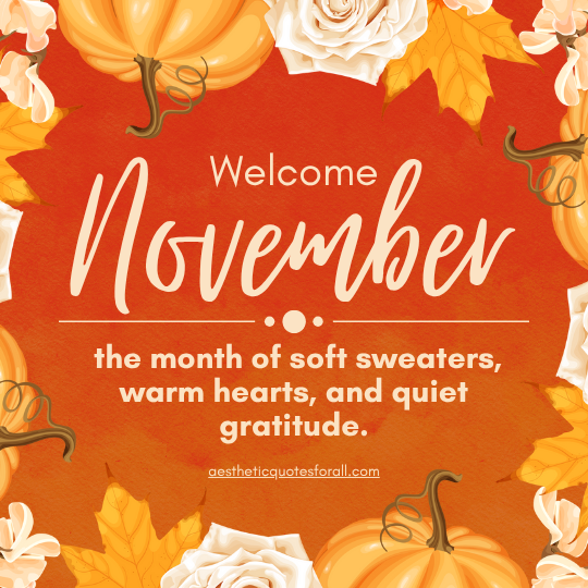 welcome november