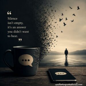 No Response Is a Response Quotes