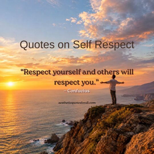 quotes on self respect